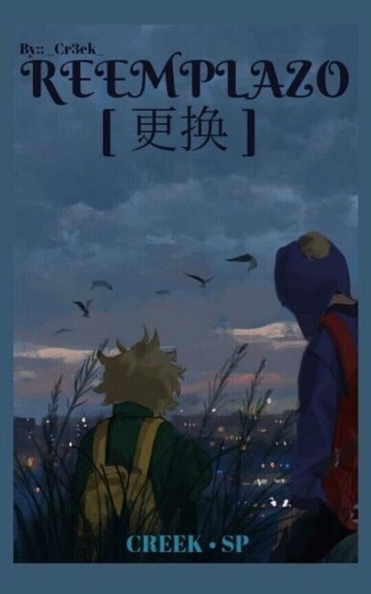 REEMPLAZO || CREEK
