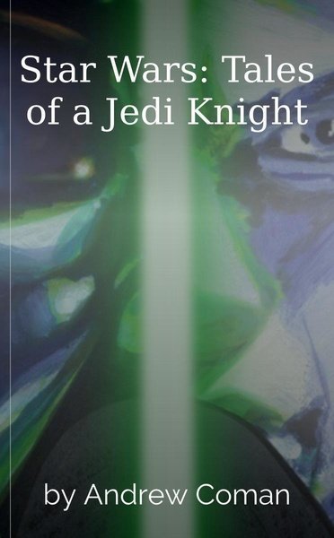 Star Wars: Tales of a Jedi Knight