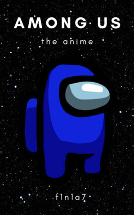 Among Us: The Anime