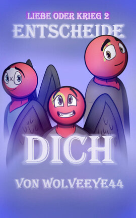 Entscheide dich (Krieg oder Liebe 2)/ Drittes Reich x Sowjet Union / Countryhumans