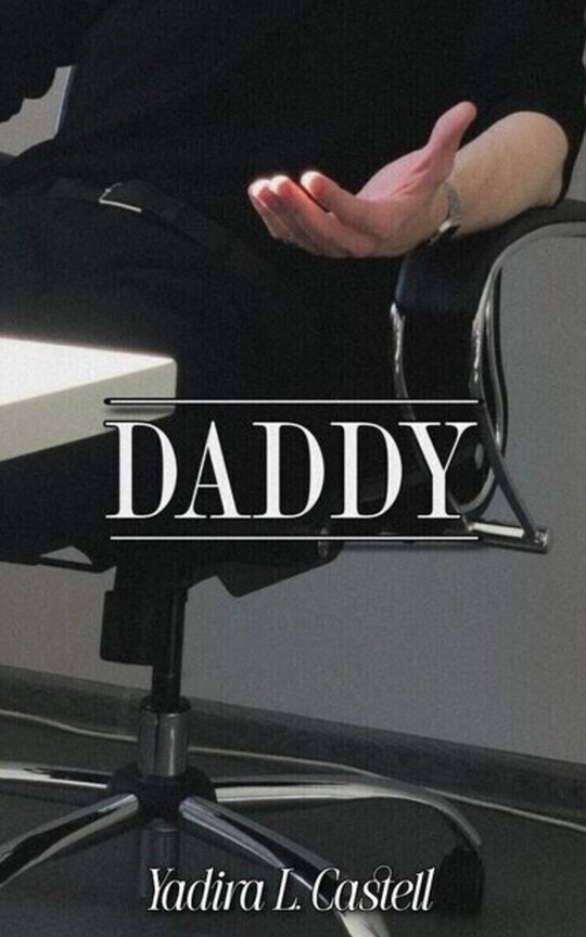 DADDY (S.P & M.W) [ONE SHOT]