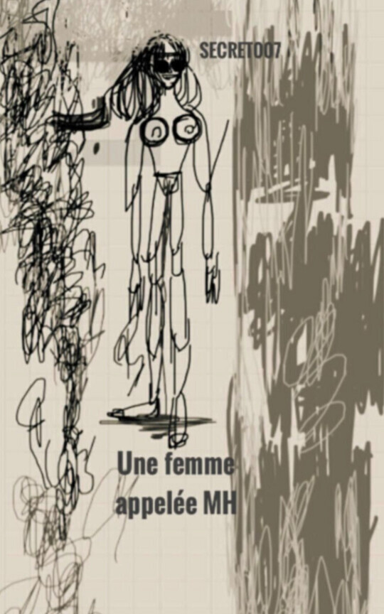 Une femme appelée MH 〈version française〉