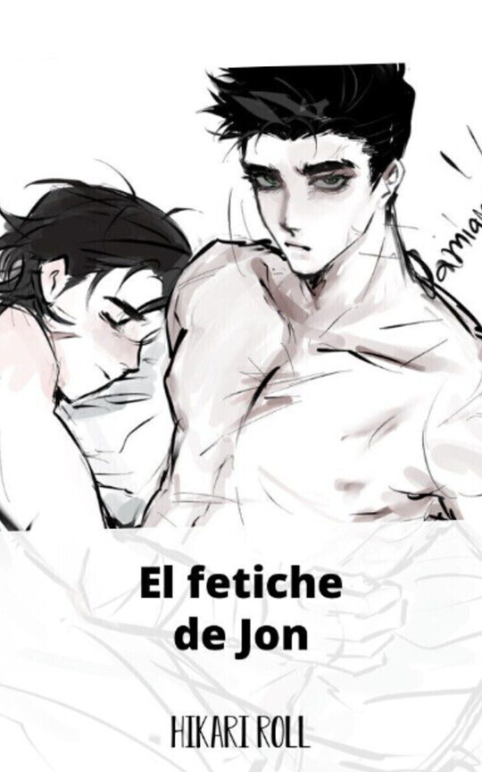 El fetiche de Jon