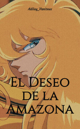 El Deseo de la Amazona