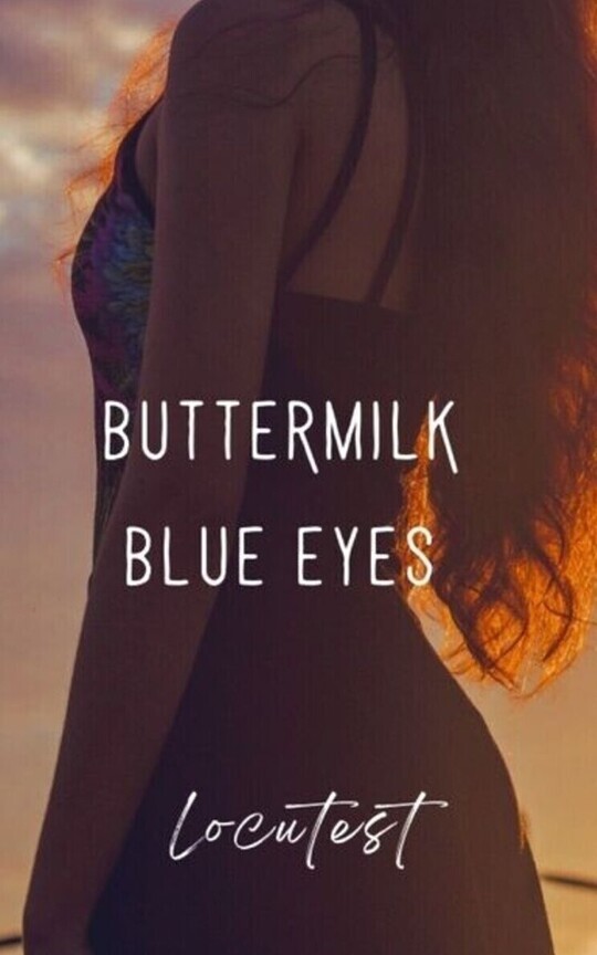 Buttermilk Blue Eyes (Sigh-Pi Time Travel)