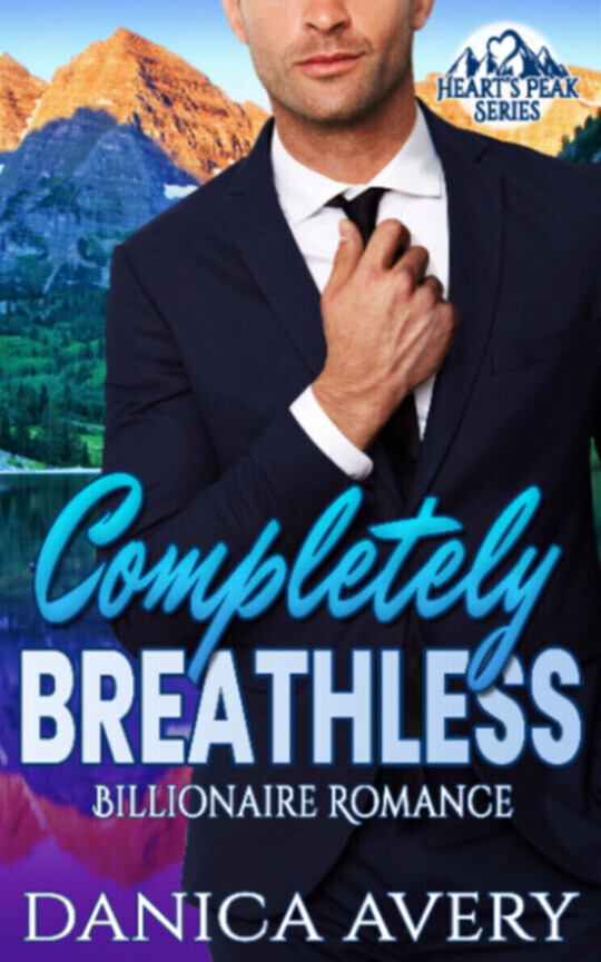 Completely Breathless (Leaving Inkitt 10/26)