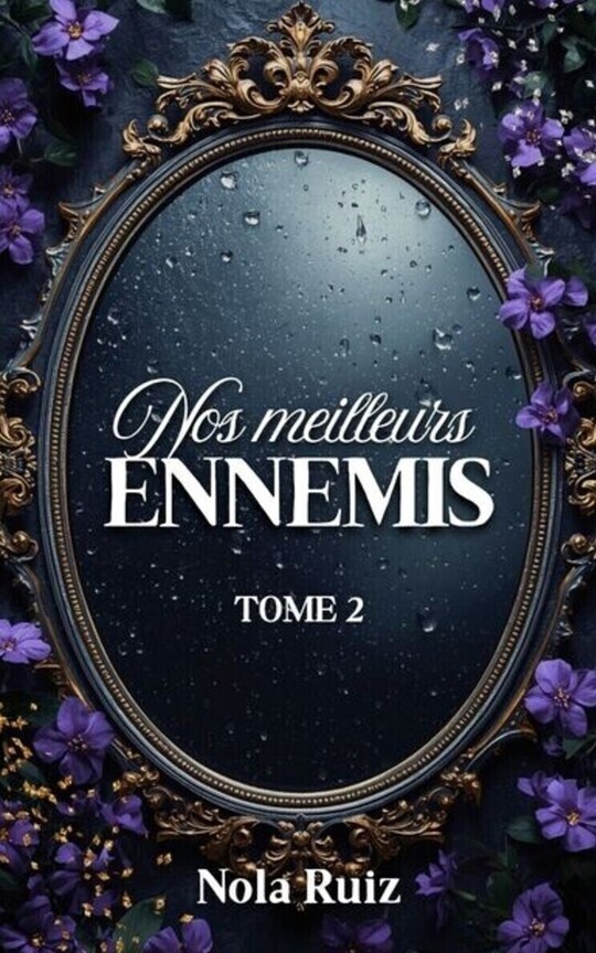 Nos meilleurs ennemis - Tome 2