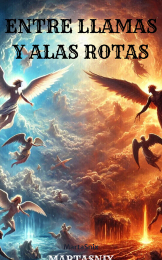 Entre llamas y alas rotas