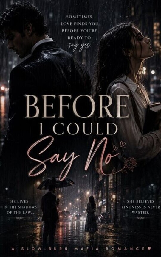 Before I Could Say No