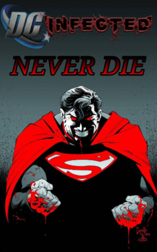 DC Infected Never Die