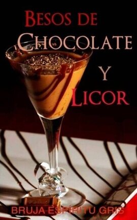 Besos de Chocolate y Licor