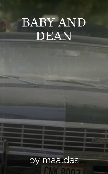 BABY AND DEAN