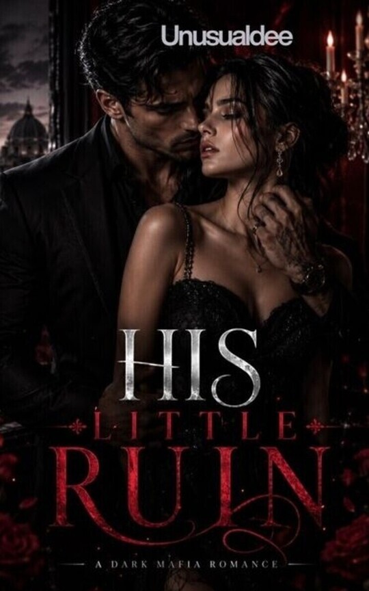 His Little Ruin (Completed)