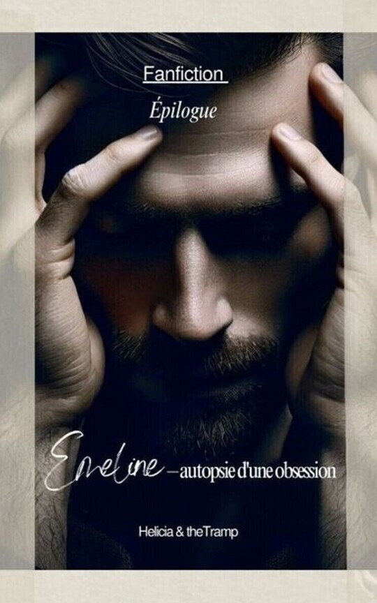 Épilogue Fanfiction «Emeline»