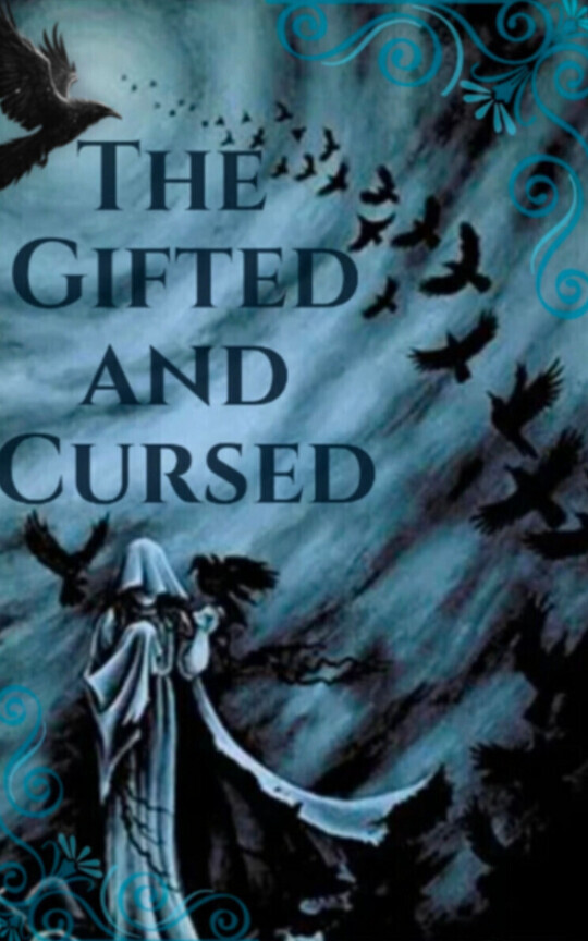 The Gifted and Cursed
