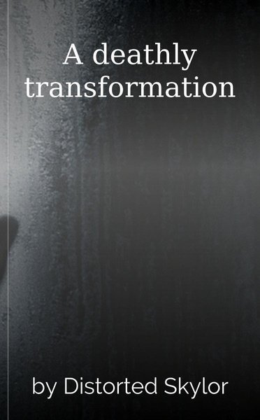 A deathly transformation