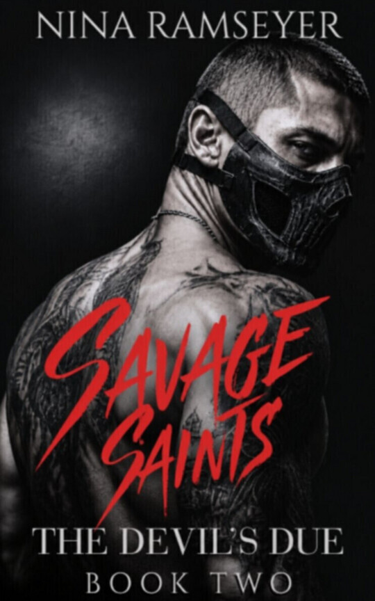 Savage Saints (The Devil's Due #2)