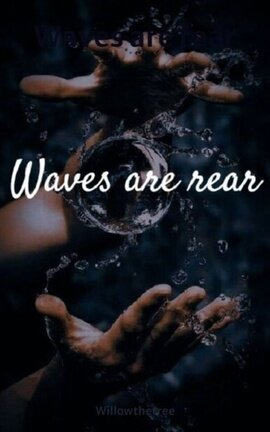 Waves are rear