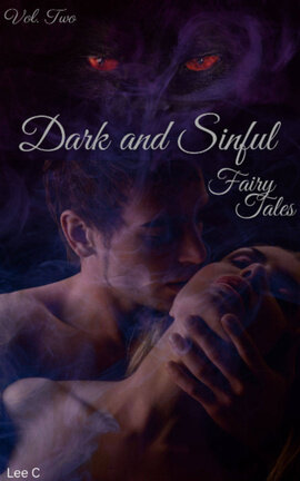 Dark and Sinful Fairy Tales (Vol 2)