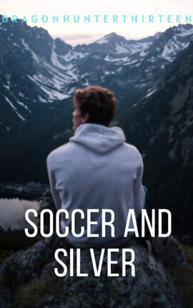 Soccer and Silver