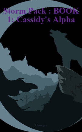 Storm Pack : BOOK 1: Cassidy's Alpha