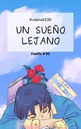 Un sueño lejano