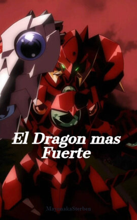 El Dragon mas Fuerte
