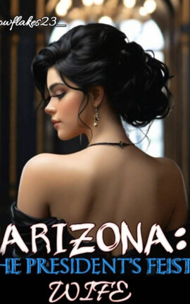 ARIZONA: THE PRESIDENT'S FEISTY WIFE