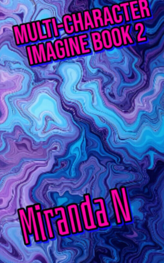 Multi-character imagine book 2