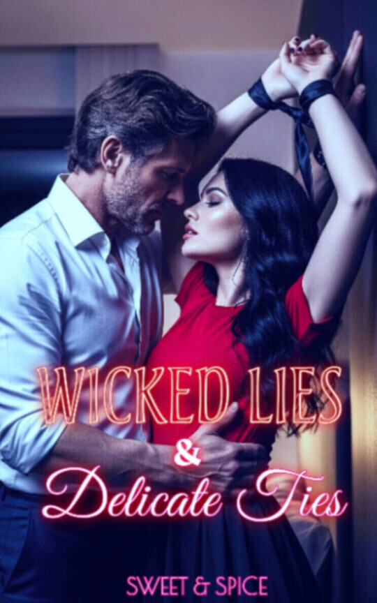 Wicked Lies & Delicate Ties