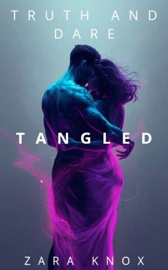 Truth and Dare: Tangled
