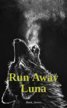 Run Away Luna