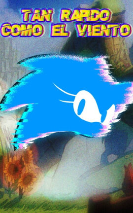 Tan Rapido Como el ...¿Viento? (T/n x Sonic)