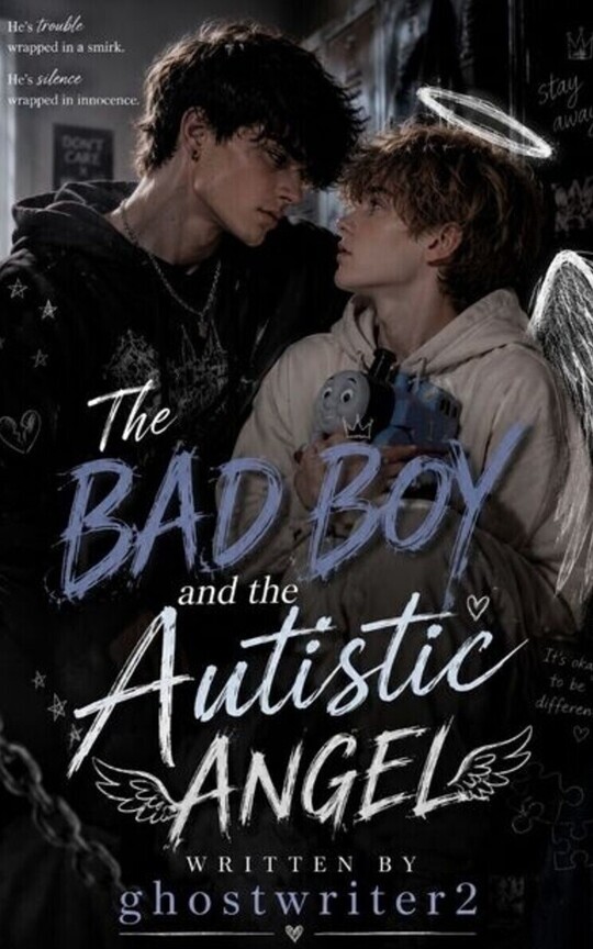 The Bad Boy And The Autistic Angel (BL)