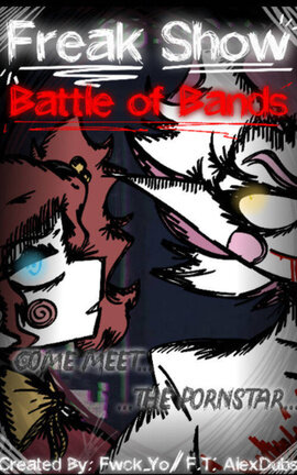 [⚠️TW] FreakShow [ESPECIAL: BATTLE OF BANDS]
