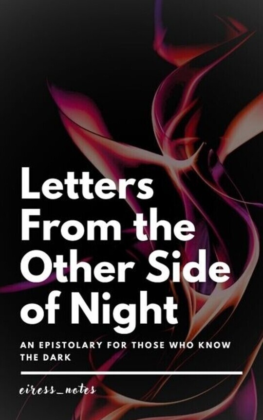 Letters from the Other Side of the Night