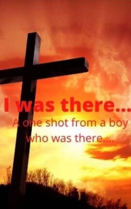 I was there