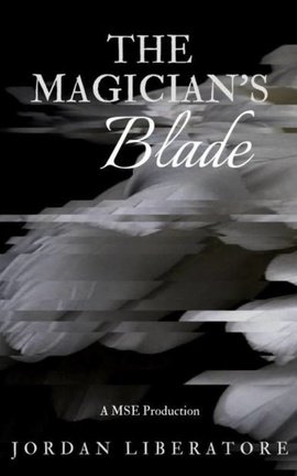 The Magician’s Blade