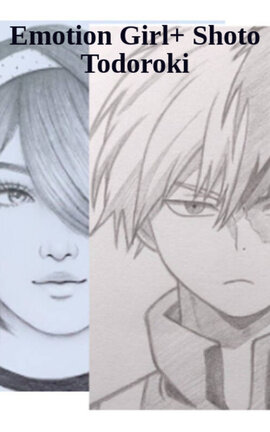 Emotion Girl+ Shoto Todoroki