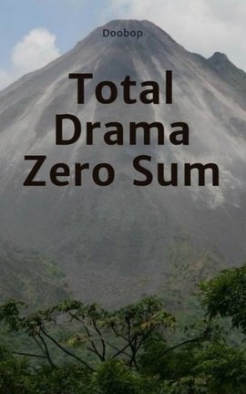 Total Drama Zero Sum