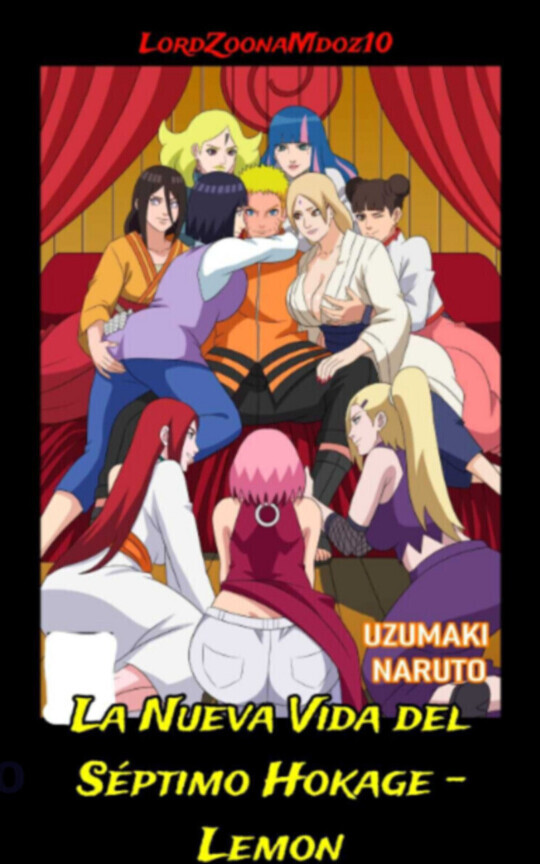 La Nueva Vida del Séptimo Hokage - (Harem y Lemon)