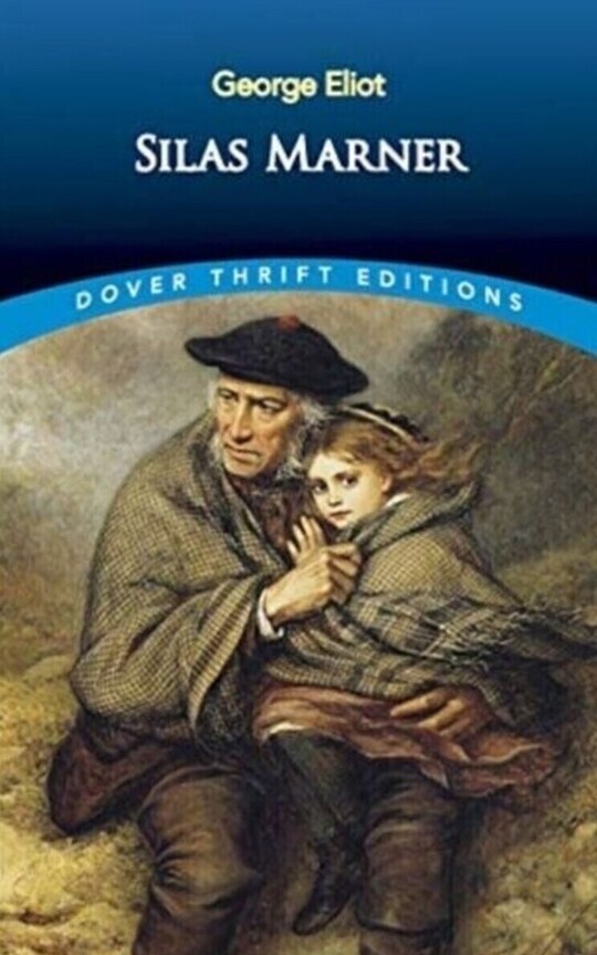 SILAS MARNER. A book written by George Eliot 