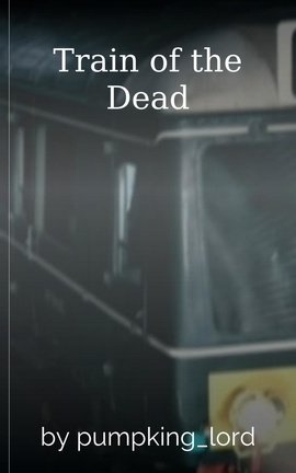 Train of the Dead