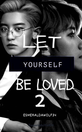 LET YOURSELF BE LOVED (SEGUNDA TEMPORADA)