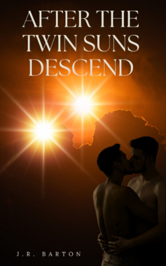 After the Twin Suns Descend