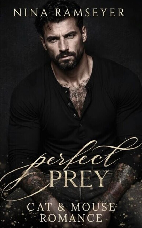 Perfect Prey (A Cat & Mouse Mafia Romance)