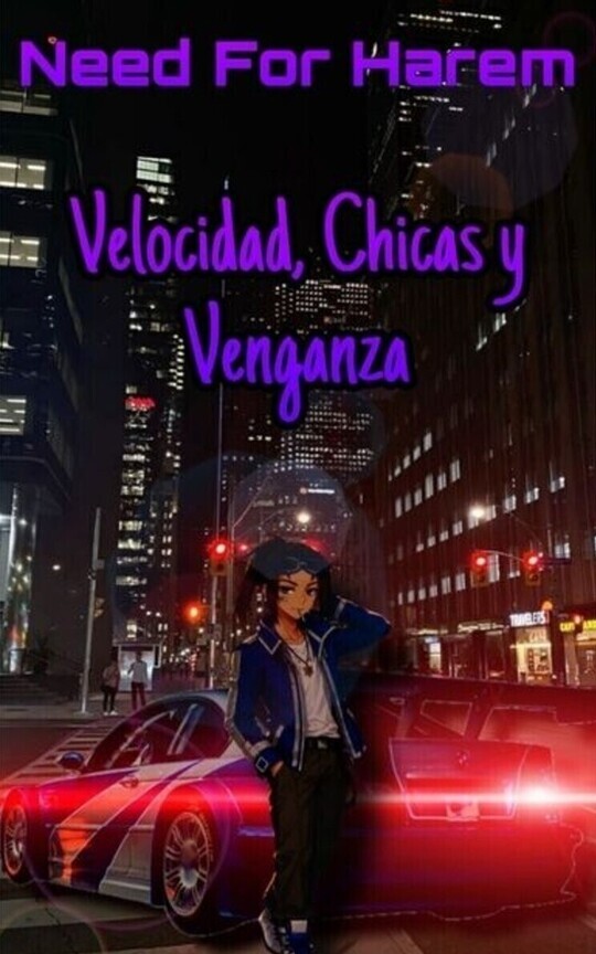 Need For Speed: Velocidad, Chicas y Venganza 