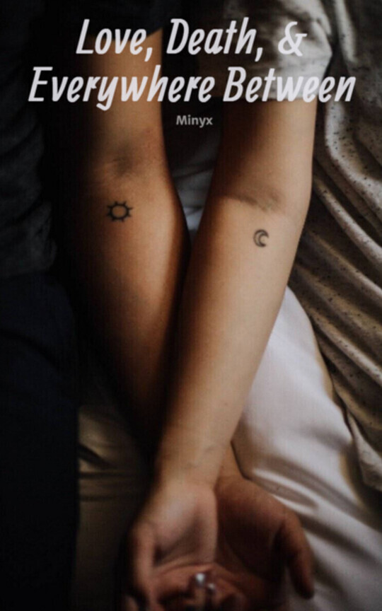 Love, Death, & Everywhere Between