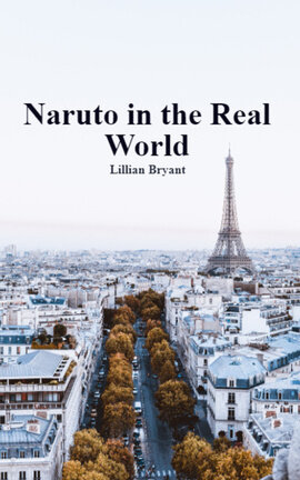 Naruto in the Real World