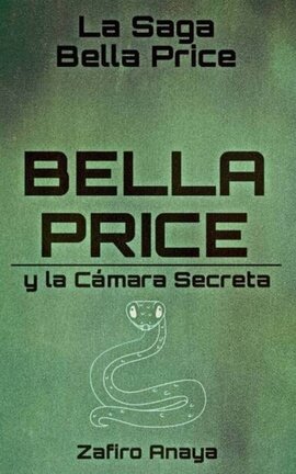 Bella Price y La Cámara Secreta ©